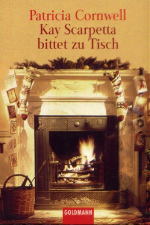 [Kay Scarpetta 9.50] • Kay Scarpetta bittet zu Tisch